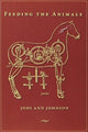 Book cover of: Feeding the Animals. By: Jodi Ann Johnson