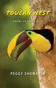 Book cover of: Toucan Nest. By: Peggy Shumaker