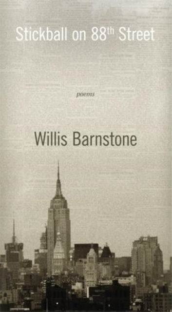 Book cover of: Stickball on 88th Street. By: Willis Barnstone