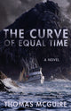 Book cover of: Curve of Equal Time. By: Thomas McGuire