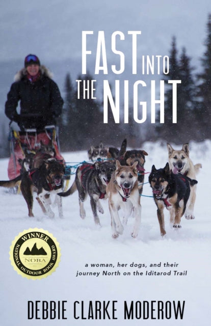Book cover of: Fast Into the Night. By: Debbie Clarke Moderow