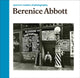 Book cover of: Berenice Abbott. By: Berenice Abbott