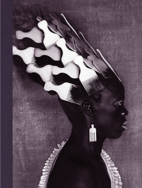 Book cover of: Zanele Muholi: Somnyama Ngonyama, Hail the Dark Lioness, Volume II. By: Zanele Muholi