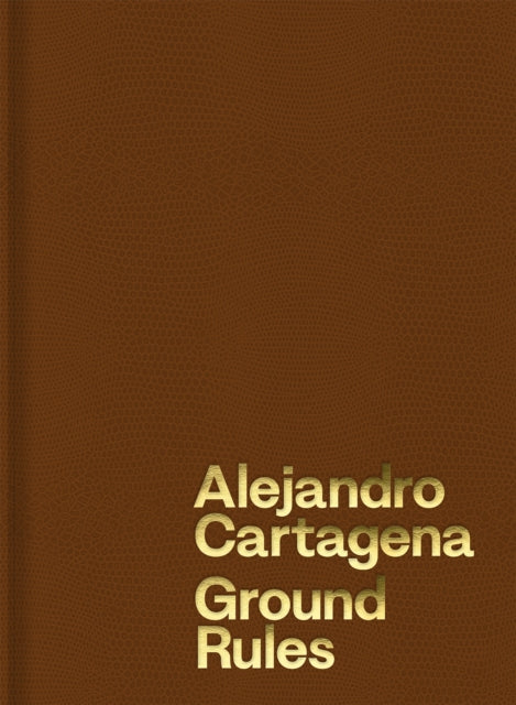 Alejandro Cartagena: Ground Rules