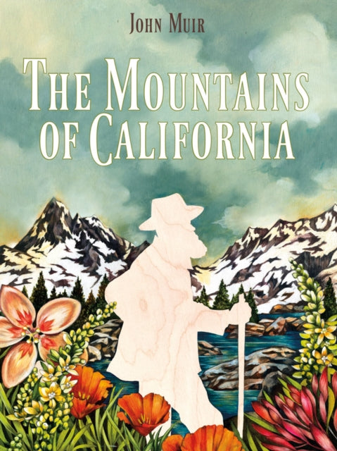 Book cover of: Mountains of California. By: John Muir