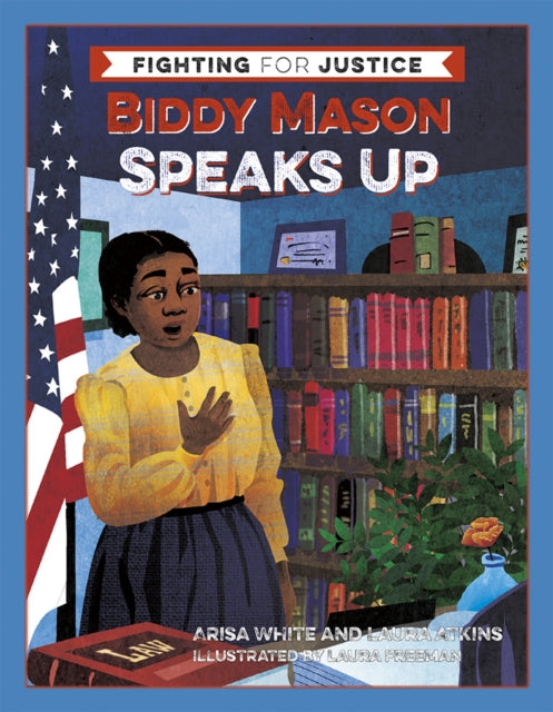 Book cover of: Biddy Mason Speaks Up
