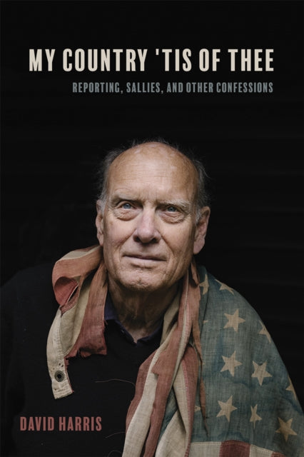 Book cover of: My Country 'Tis of Thee. By: David Harris