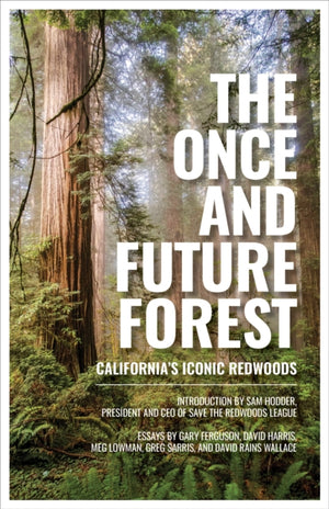 Once and Future Forest