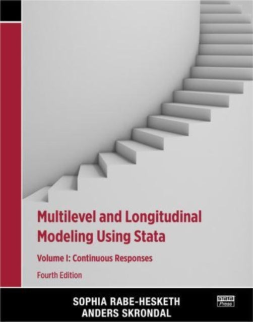 Book cover of: Multilevel and Longitudinal Modeling Using Stata, Volume I