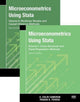 Book cover of: Microeconometrics Using Stata, Second Edition, Volumes I and II. By: A. Colin Cameron
