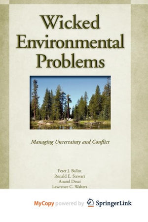 Wicked Environmental Problems
