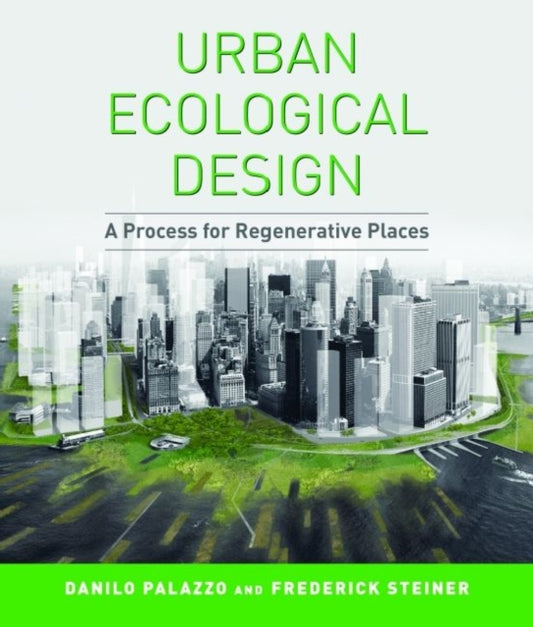 Book cover of: Urban Ecological Design. By: Danilo Palazzo