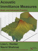 Book cover of: Acoustic Immittance Measures. By: Lisa L. Hunter