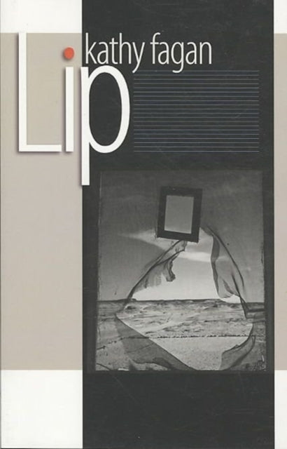 Book cover of: Lip. By: Kathy Fagan