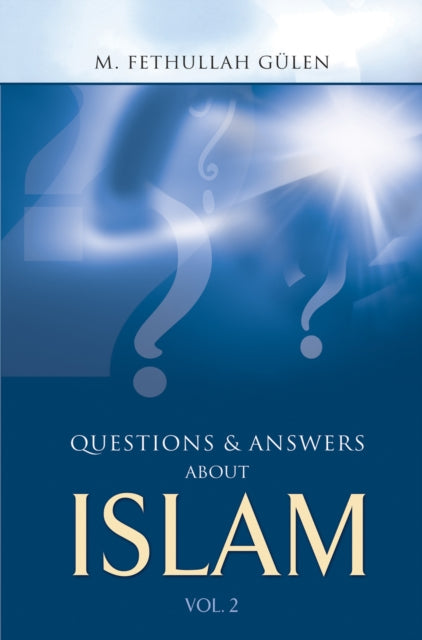 Book cover of: Questions & Answers About Islam V2. By: M. Fethullah Gülen
