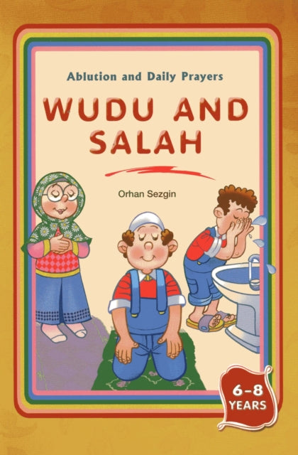 Book cover of: Wudu & Salah. By: Orhan Sezgin