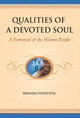 Book cover of: Qualities of a Devoted Soul. By: İbrahim Özübüyük