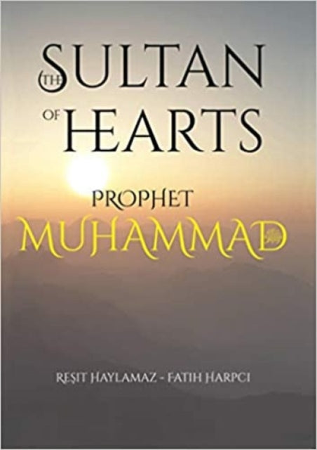 The Sultan of Hearts (single volume)