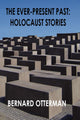 Book cover of: Ever-Present Past. By: Bernard Otterman
