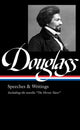 Book cover of: Frederick Douglass: Speeches & Writings (LOA #358). By: Frederick Douglass