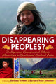 Book cover of: Disappearing Peoples?. By: Barbara A Brower