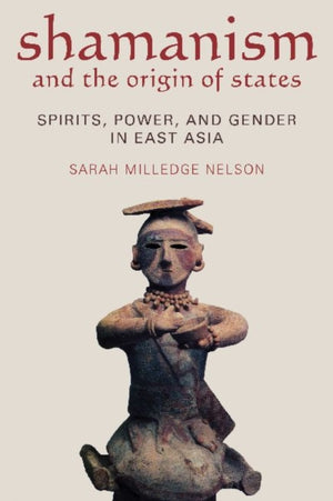 Shamanism and the Origin of States