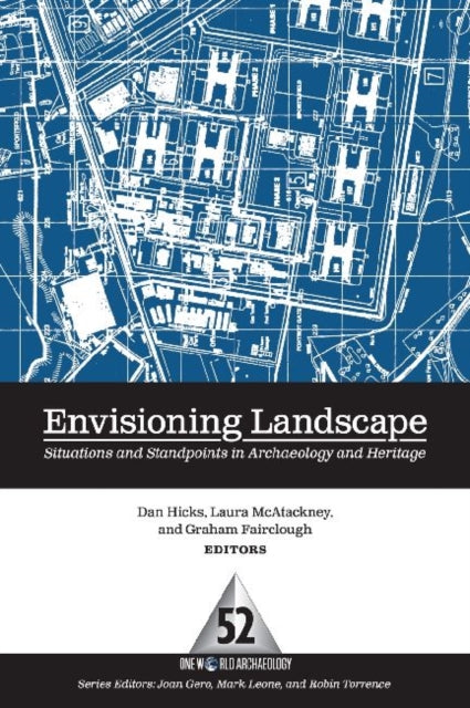 Book cover of: Envisioning Landscape. By: Dan Hicks