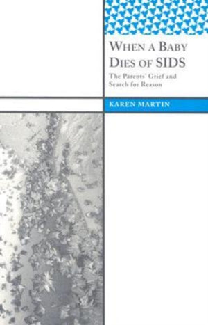 When a Baby Dies of SIDS