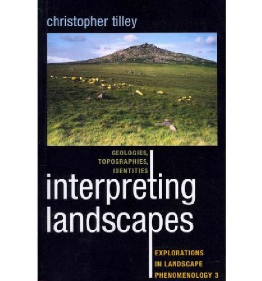 Book cover of: Interpreting Landscapes. By: Christopher Tilley