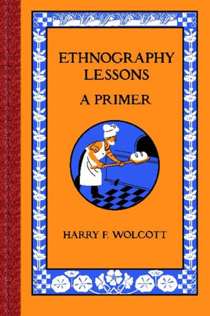 Ethnography Lessons