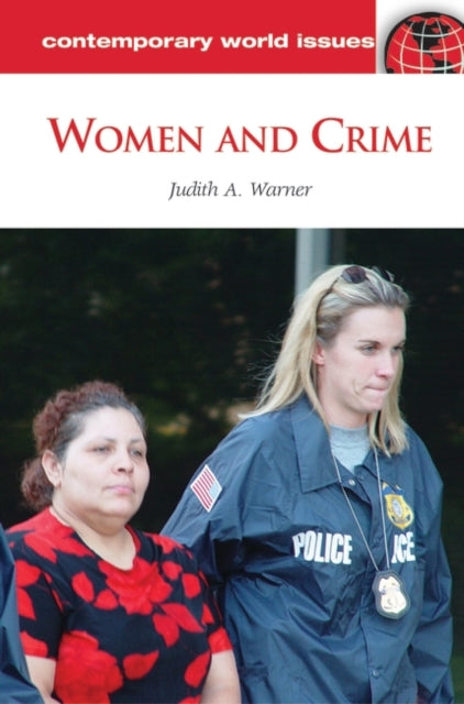 Book cover of: Women and Crime. By: Judith Ann Warner