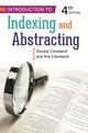 Book cover of: Introduction to Indexing and Abstracting. By: Donald B. Cleveland