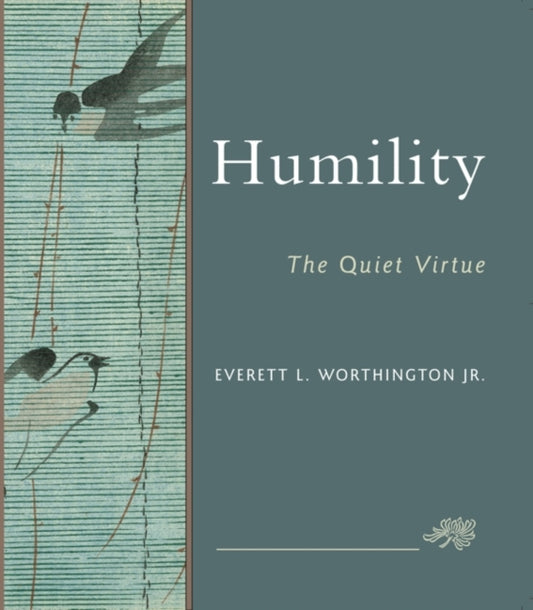 Book cover of: Humility. By: Everett L. Worthington