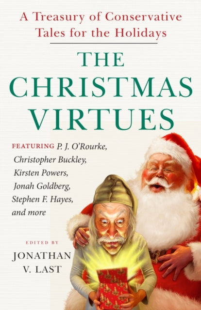 Book cover of: Christmas Virtues. By: Jonathan V Last
