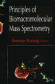 Book cover of: Principles of Biomacromolecular Mass Spectrometry. By: Simone Koenig