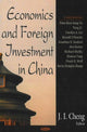 Book cover of: Economics & Foreign Investment in China. By: J. I. Cheng