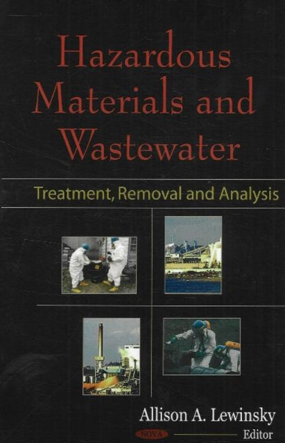Book cover of: Hazardous Materials & Wastewater. By: Allison A. Lewinsky