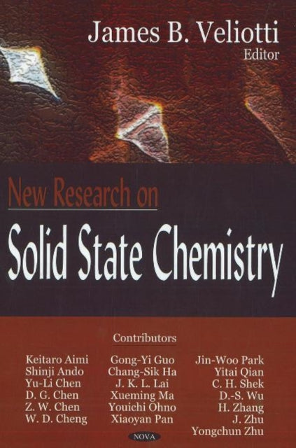 Book cover of: New Research on Solid State Chemistry. By: James B. Veliotti