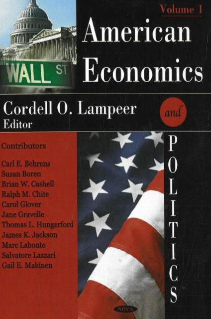 Book cover of: American Economics & Politics. By: Cordell O. Lampeer