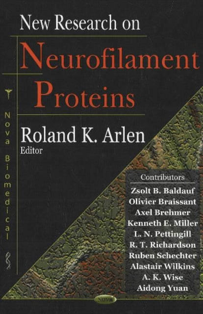 Book cover of: New Research on Neurofilament Proteins. By: Roland K Arlen