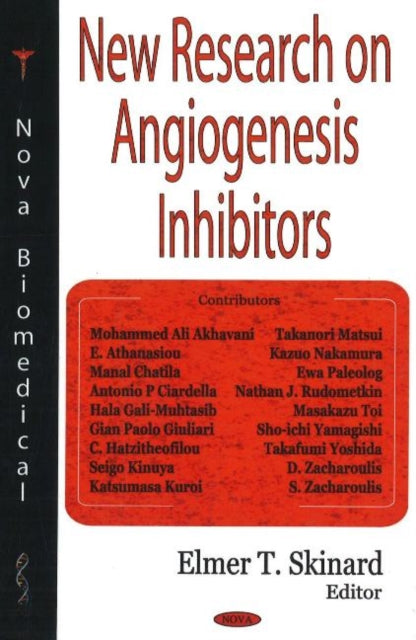 Book cover of: New Research on Angiogenesis Inhibitors. By: Elmer T. Skinard