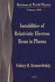 Book cover of: Instabilities of Relativistic Electron Beam in Plasma. By: Valery B. Krasovitskii, V. B. Krasovit︠s︡kiĭ