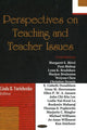 Book cover of: Perspectives on Teaching & Teacher Issues. By: Linda B. Yurichenko
