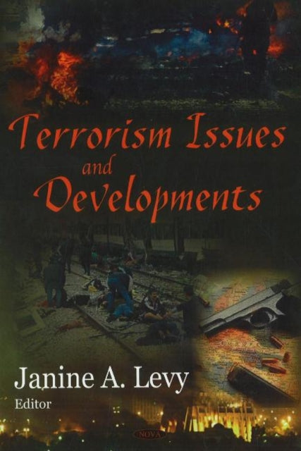 Book cover of: Terrorism Issues & Developments. By: Janine A. Levy