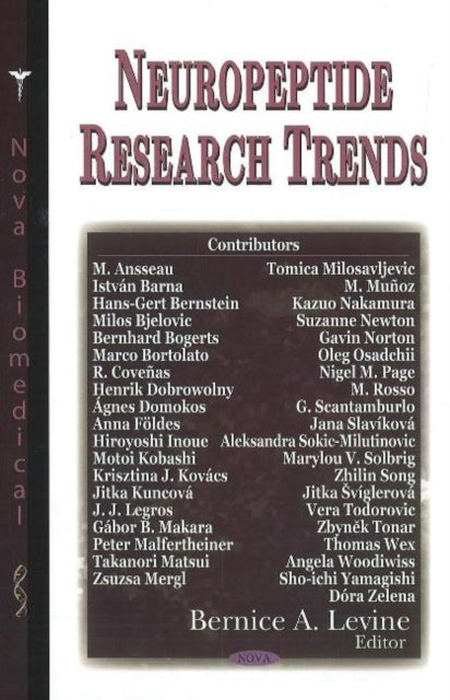 Book cover of: Neuropeptide Research Trends. By: Bernice A. Levine