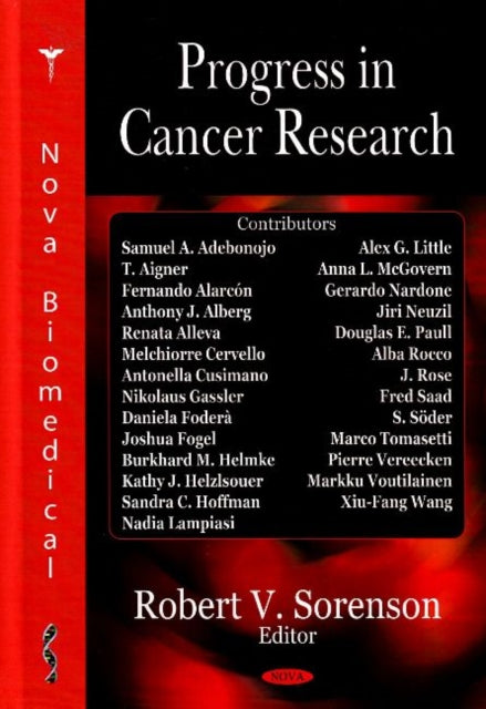 Book cover of: Progress in Cancer Research. By: Robert V. Sorenson