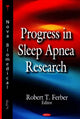 Book cover of: Progress in Sleep Apnea Research. By: Robert T. Ferber