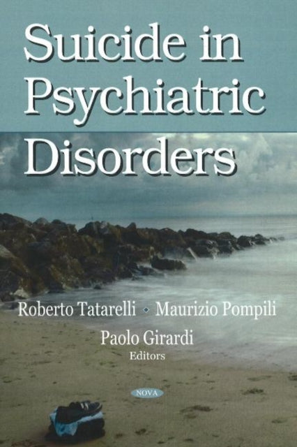 Book cover of: Suicide in Psychiatric Disorders. By: Roberto Tatarelli