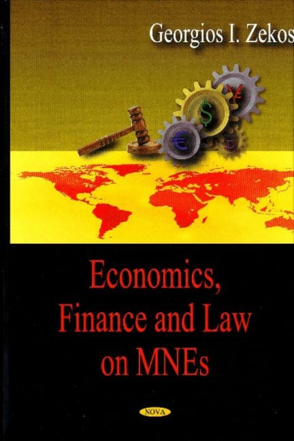 Book cover of: Economics, Finance & Law on MNEs. By: Georgios Zekos
