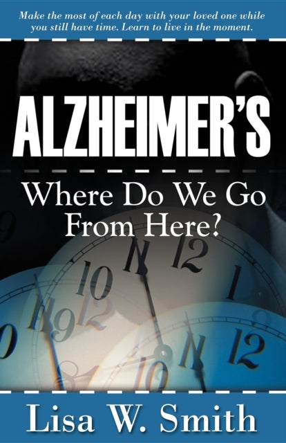 Book cover of: Alzheimer's. By: Lisa W Smith